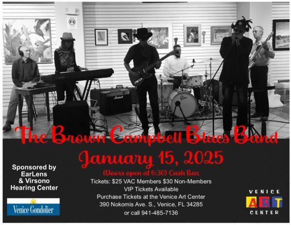 The Brown Campbell Blues Band January 15 -  VIP NON-MEMBER